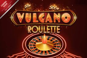 Vulcano Roulette